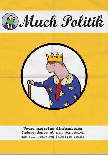 Image de Much Politik T03 Bienvenue en Macronie