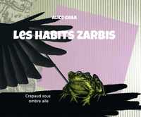 Image de Habits zarbis (Les)