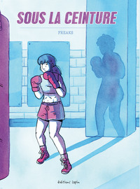 Image de Sous la ceinture