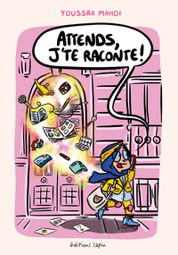 Image de Attends ! J'te raconte !