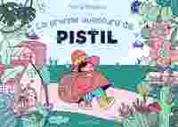 Image de Grande Aventure de Pistil (La)