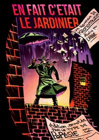 Picture of En fait c'était le jardinier