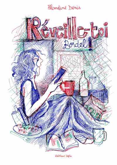 Picture of Réveille toi bordel !
