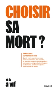 Image de Choisir sa mort ?