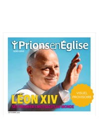 Picture of Hors-série Prions en Eglise - Léon XIV - Ses premiers messages au monde
