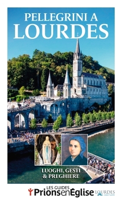 Image de Pèlerins à Lourdes version italienne