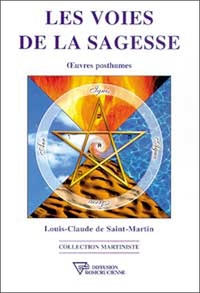 Picture of Les voies de la sagesse - Oeuvres posthumes