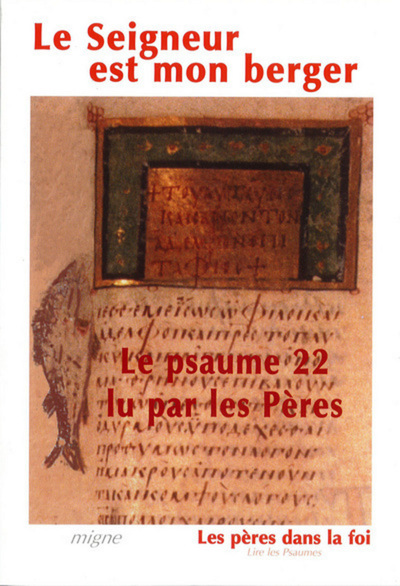 Image de LE SEIGNEUR EST MON BERGER - LE PSAUME 22 LU PAR LES PERES
