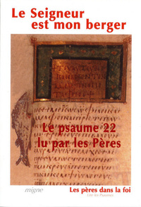 Image de LE SEIGNEUR EST MON BERGER - LE PSAUME 22 LU PAR LES PERES
