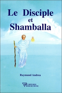 Picture of Le Disciple et Shamballa