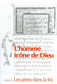 Image de L'HOMME, ICONE DE DIEU