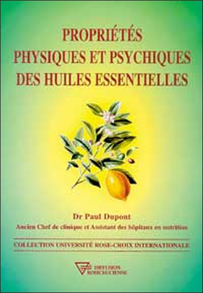 Image de Propriétés physiques et psychiques des huiles essentielles