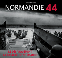 Image de Normande 44 - Le Débarquement et la Bataille de Normandie