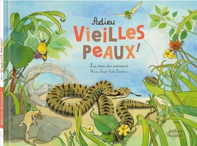 Picture of Adieu vieilles peaux ! Les mues des animaux