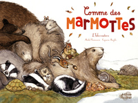 Picture of Comme des marmottes