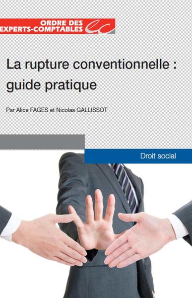 Image de LA RUPTURE CONVENTIONNELLE  GUIDE PRATIQUE