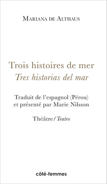 Picture of Trois histoires de mer / Tres historias del mar