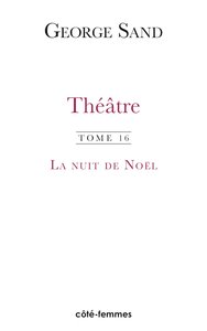 Picture of Théâtre. Tome 16. La Nuit de Noël