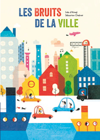 Image de LES BRUITS DE LA VILLE