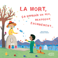 Image de La Mort, ça effraie un peu, beaucoup, énormément