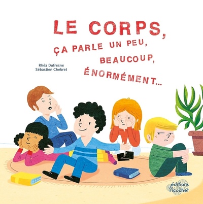Image de Le Corps, ça parle un peu, beaucoup, énormément