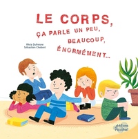 Image de Le Corps, ça parle un peu, beaucoup, énormément