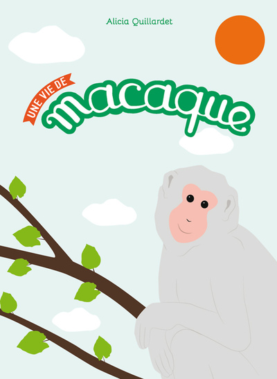 Picture of Une vie de macaque