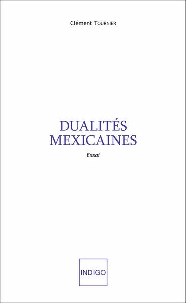 Picture of Dualités mexicaines
