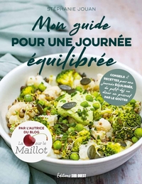 Image de Mon Guide Pour Une Journée Équilibrée