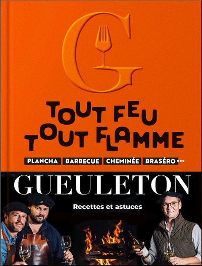 Image de Gueuleton tout feu, tout flamme