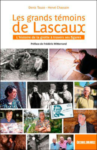 Image de Les Grands Témoins De Lascaux - L'Histoire De La G