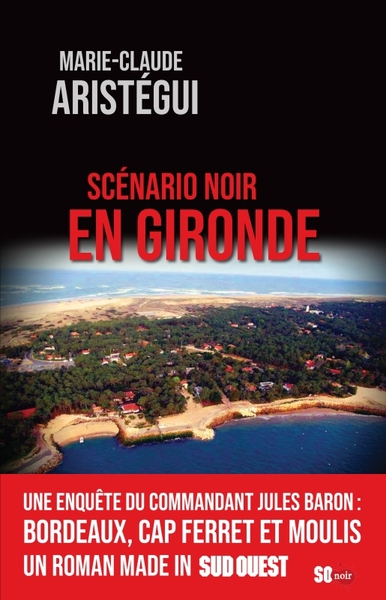Image de SCÉNARIO NOIR EN GIRONDE