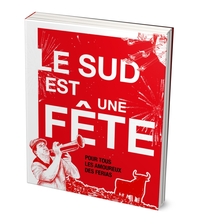 Picture of Le Sud est une fête