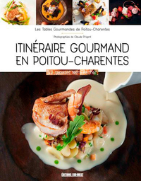 Image de Itinéraire Gourmand En Poitou-Charentes