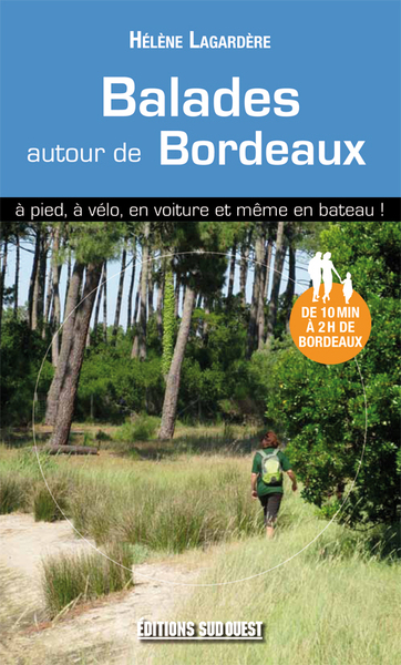 Image de Balades Autour De Bordeaux