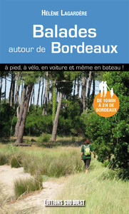 Image de Balades Autour De Bordeaux