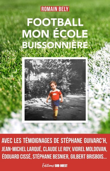 Picture of Football, mon école buissonnière