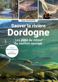 Image de Sauver la rivière Dordogne