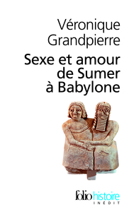 Image de Sexe et amour de Sumer à Babylone