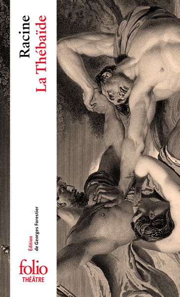 Picture of La Thébaïde ou Les Frères ennemis