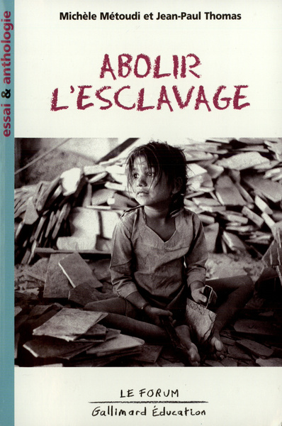 Image de Abolir l'esclavage