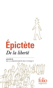 Picture of De la liberté/De la profession de Cynique