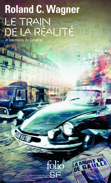Image de Le train de la réalité et les morts du Général