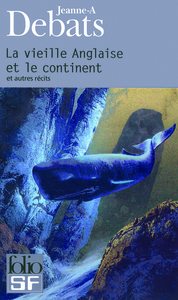 Image de La vieille Anglaise et le continent et autres récits