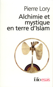 Image de Alchimie et mystique en terre d'Islam