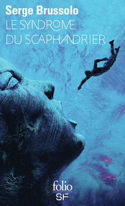 Image de Le syndrome du scaphandrier