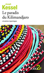 Image de Le paradis du Kilimandjaro et autres reportages