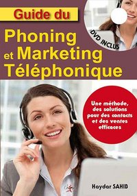 Picture of GUIDE DU PHONING ET DU MARKETING TELEPHONIQUE