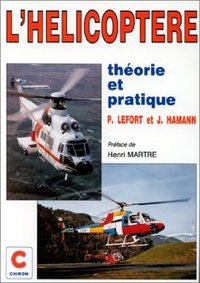 Image de L'hélicoptère - théorie et pratique
