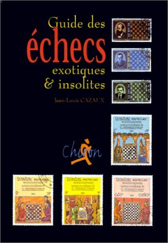 Image de Guide des échecs exotiques & insolites